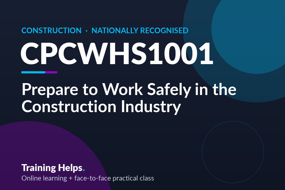 CPCWHS1001 Prepare to work safely in the construction industry